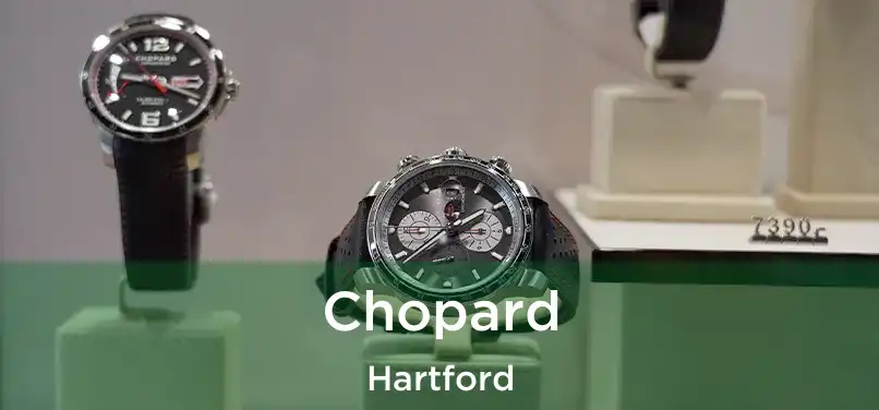 Chopard Hartford