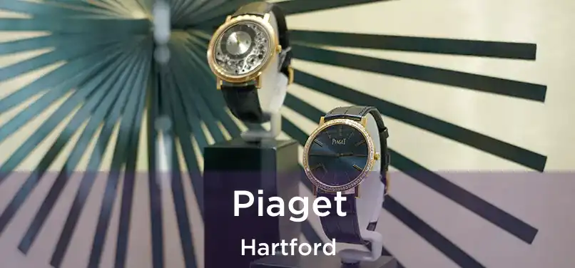 Piaget Hartford